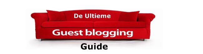 Ultieme Guest Blogging Guide